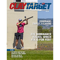 This Month In <i>Clay Target Nation </i>